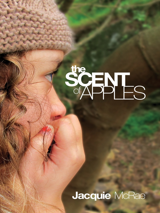 Title details for The Scent of Apples by Jacquie McRae - Available